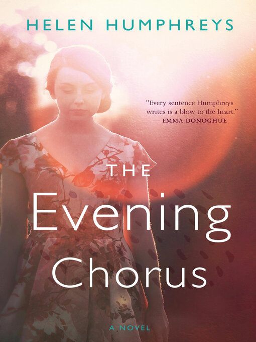 Title details for The Evening Chorus by Helen Humphreys - Wait list